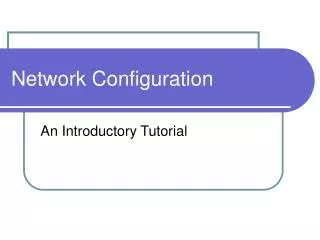 Network Configuration