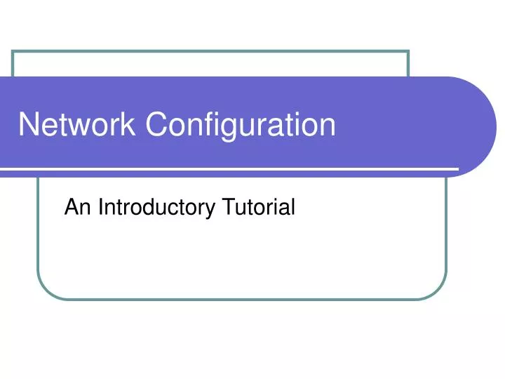 network configuration