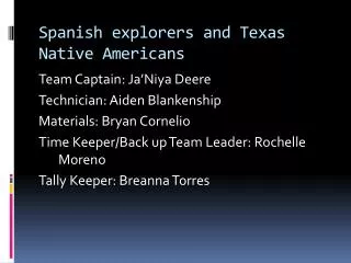 Spanish explorers and Texas Native Americans