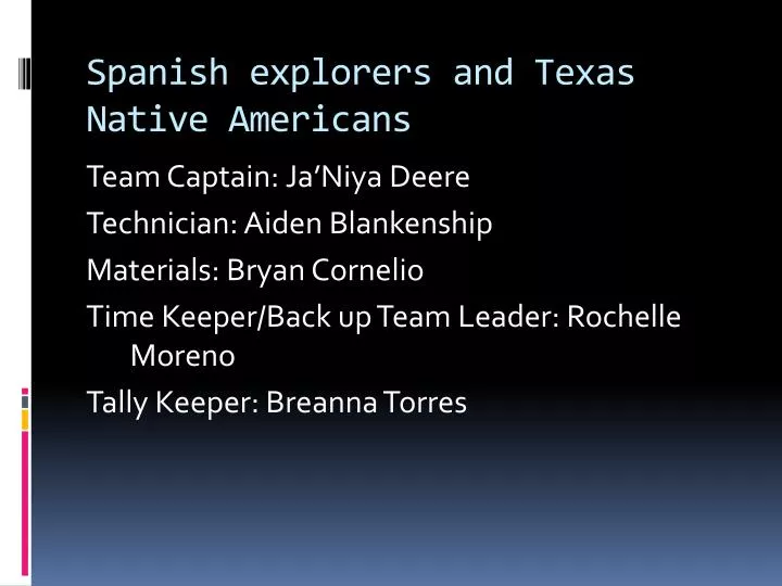 spanish explorers and texas native americans