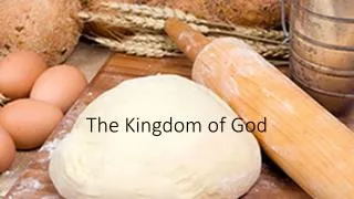 The Kingdom of God