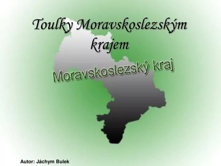 toulky moravskoslezsk m krajem