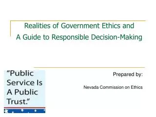 Realities of Government Ethics and A Guide to Responsible Decision-Making