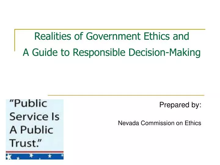 realities of government ethics and a guide to responsible decision making