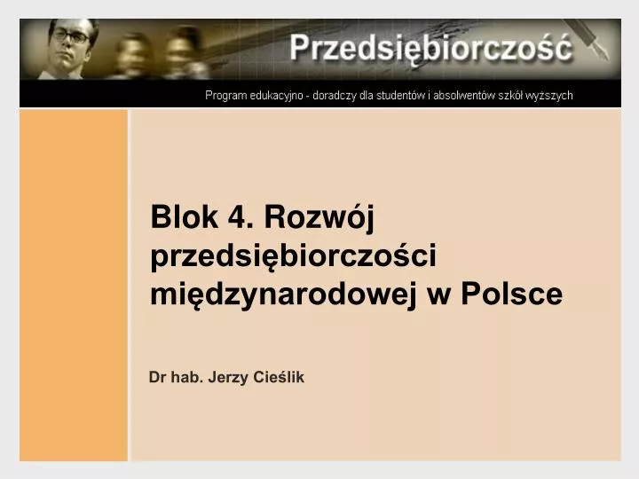 blok 4 rozw j przedsi biorczo ci mi dzynarodowej w polsce