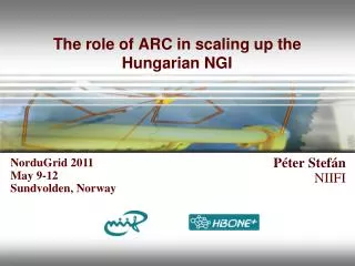 The role of ARC in scaling up the Hungarian NGI