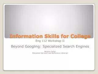 Information Skills for College