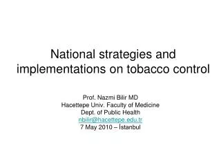 National strategies and implementations on tobacco control