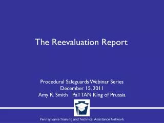 The Reevaluation Report