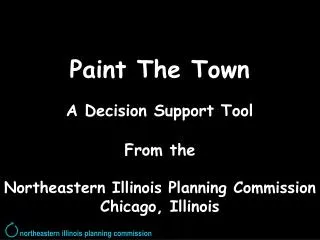 Paint The Town A Decision Support Tool