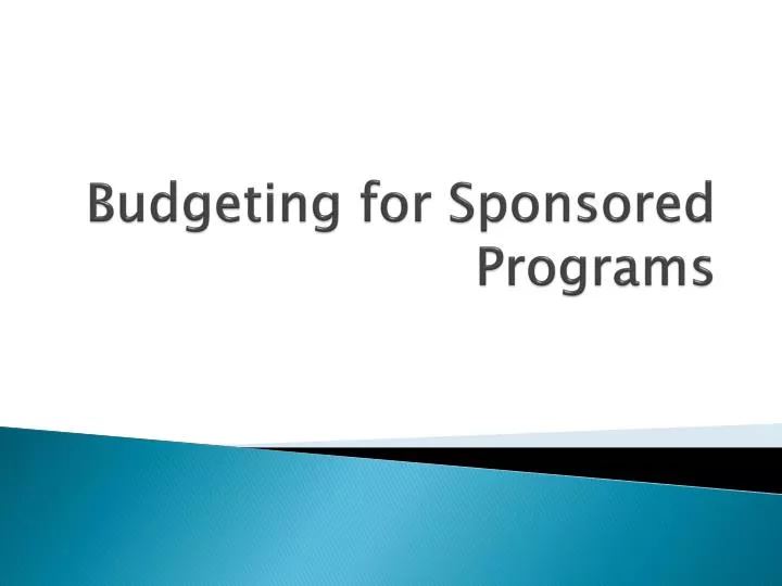 budgeting for sponsored programs