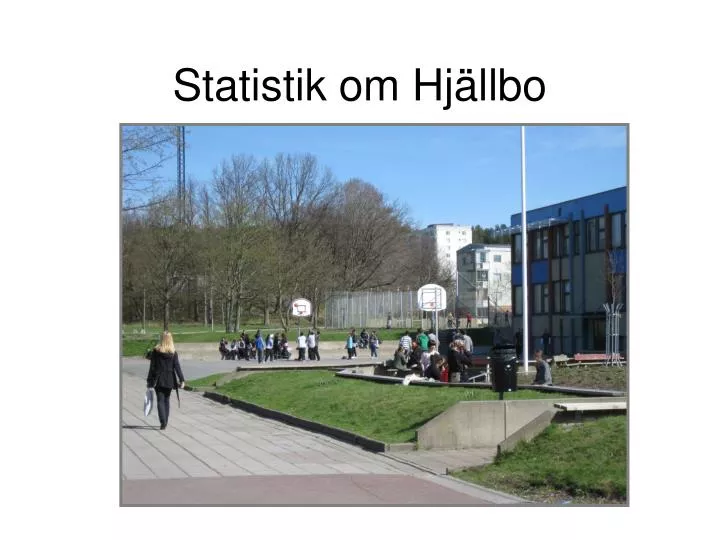 statistik om hj llbo