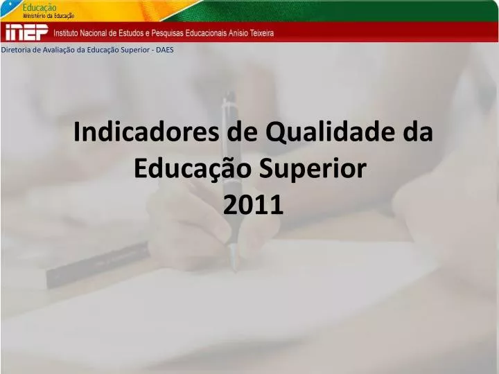 indicadores de qualidade da educa o superior 2011