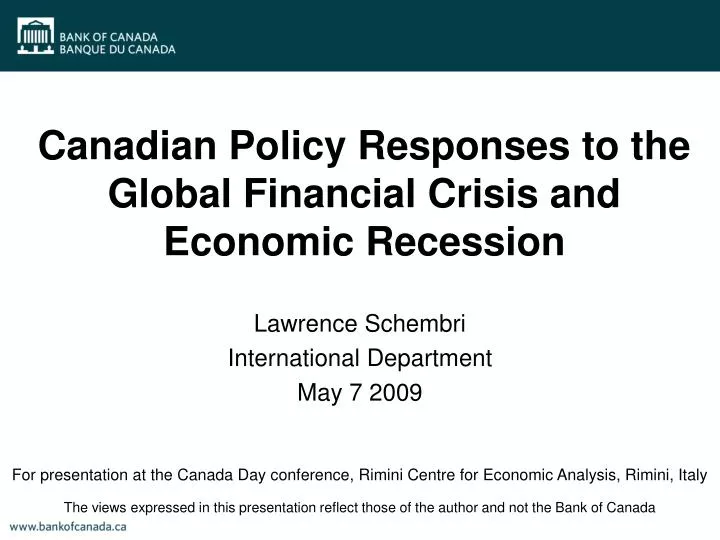 canadian policy responses to the global financial crisis and economic recession