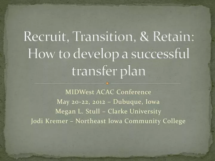 recruit transition retain how to develop a successful transfer plan