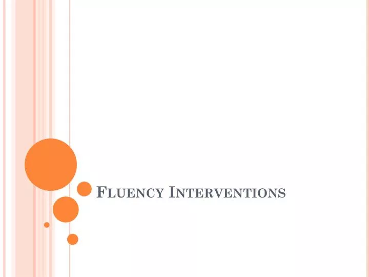 fluency interventions