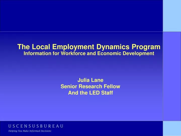 the local employment dynamics program information for workforce and economic development
