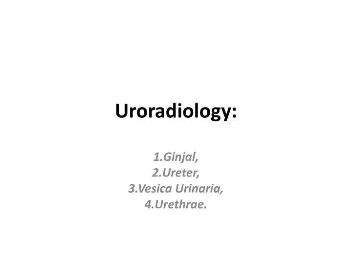 uroradiology