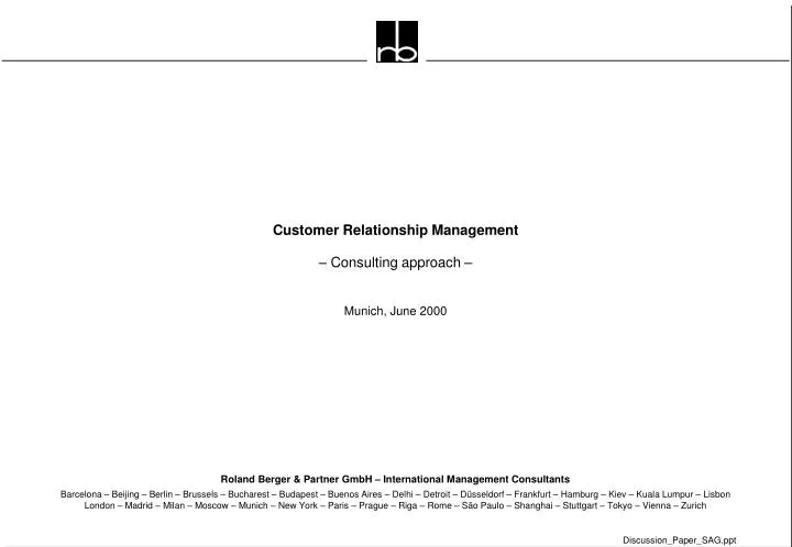 customer relationship management consulting approach munich june 2000