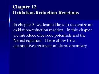 Chapter 12 Oxidation-Reduction Reactions