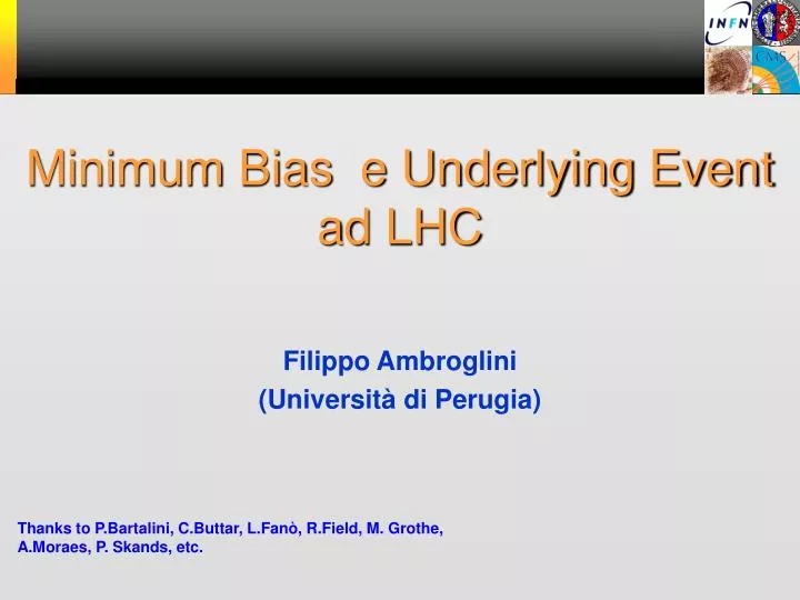 minimum bias e underlying event ad lhc