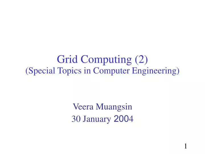 grid computing 2 special topics in computer engineering