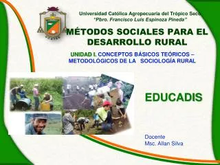 universidad cat lica agropecuaria del tr pico seco pbro francisco luis espinoza pineda