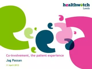 Co-involvement, the patient experience