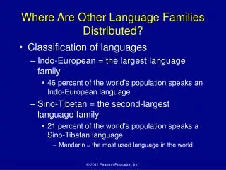 Where Are Other Language Families Distributed?