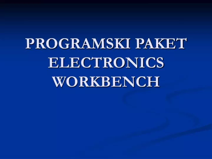 programski paket electronics workbench