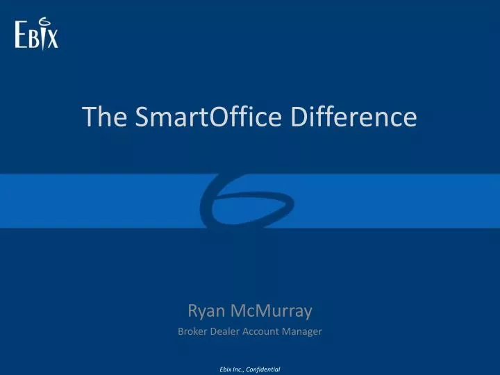 the smartoffice difference