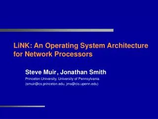 LiNK: An Operating System Architecture for Network Processors