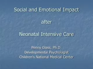 Social and Emotional Impact after Neonatal Intensive Care