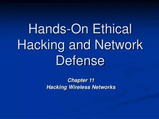 hands on ethical hacking and network defense