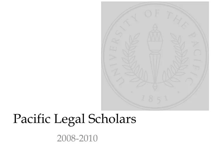 pacific legal scholars