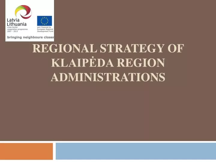 regional strategy of klaip da region administrations