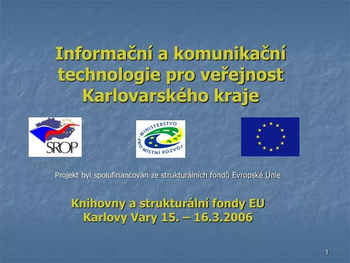 informa n a komunika n technologie pro ve ejnost karlovarsk ho kraje