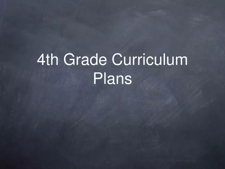 4th grade curriculum plans