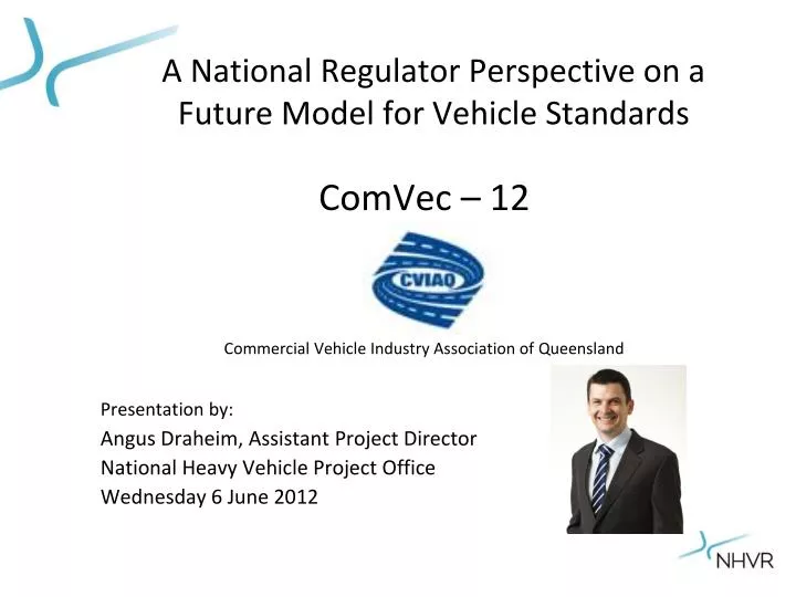 a national regulator perspective on a future model for vehicle standards
