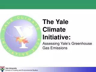 The Yale Climate Initiative: