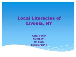 Local Literacies of Livonia, NY