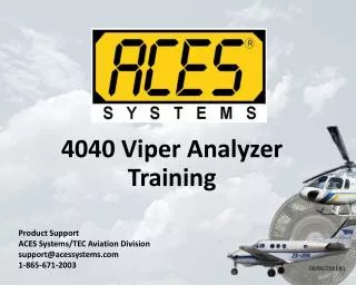 4040 Viper Analyzer Training