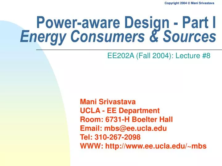 power aware design part i energy consumers sources