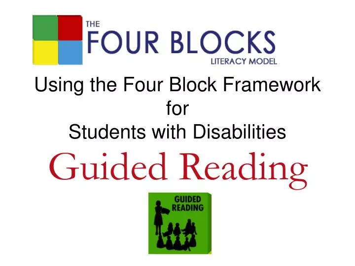 using the four block framework for students with disabilities