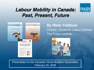 Labour Mobility in Canada: Past, Present, Future