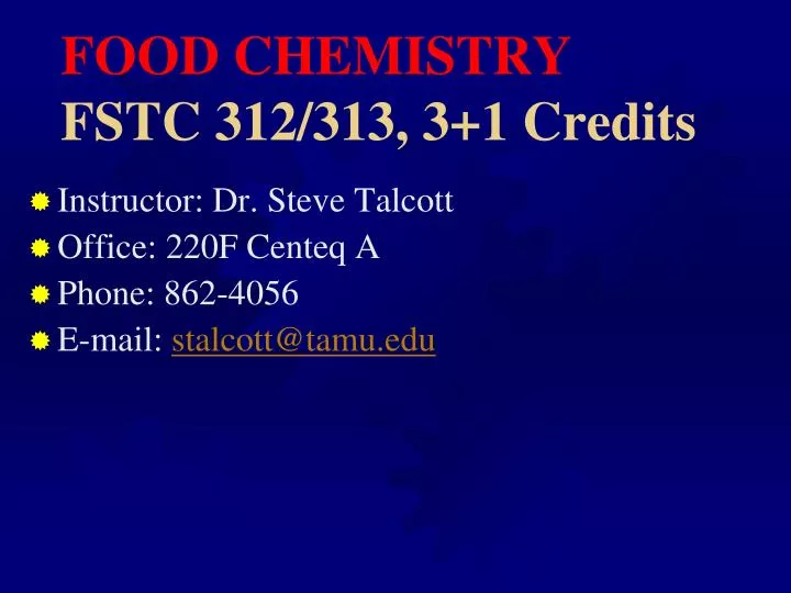food chemistry fstc 312 313 3 1 credits