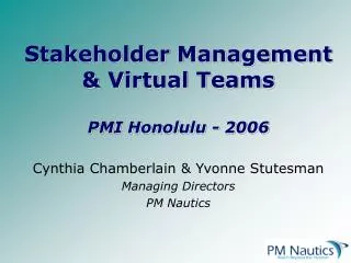 Stakeholder Management &amp; Virtual Teams