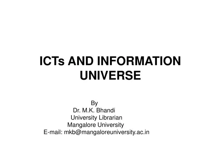 icts and information universe
