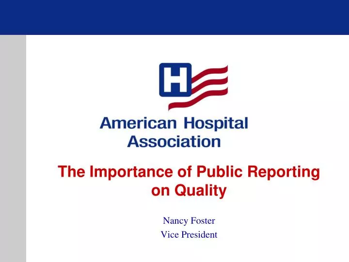 the importance of public reporting on quality