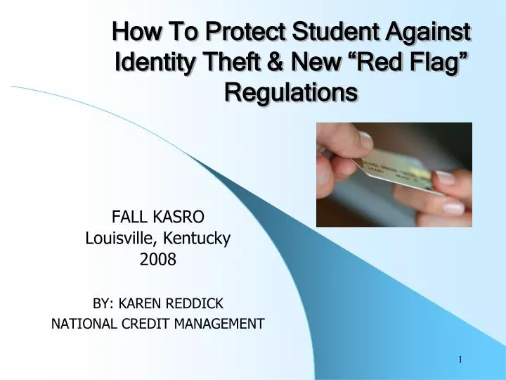 how to protect student against identity theft new red flag regulations